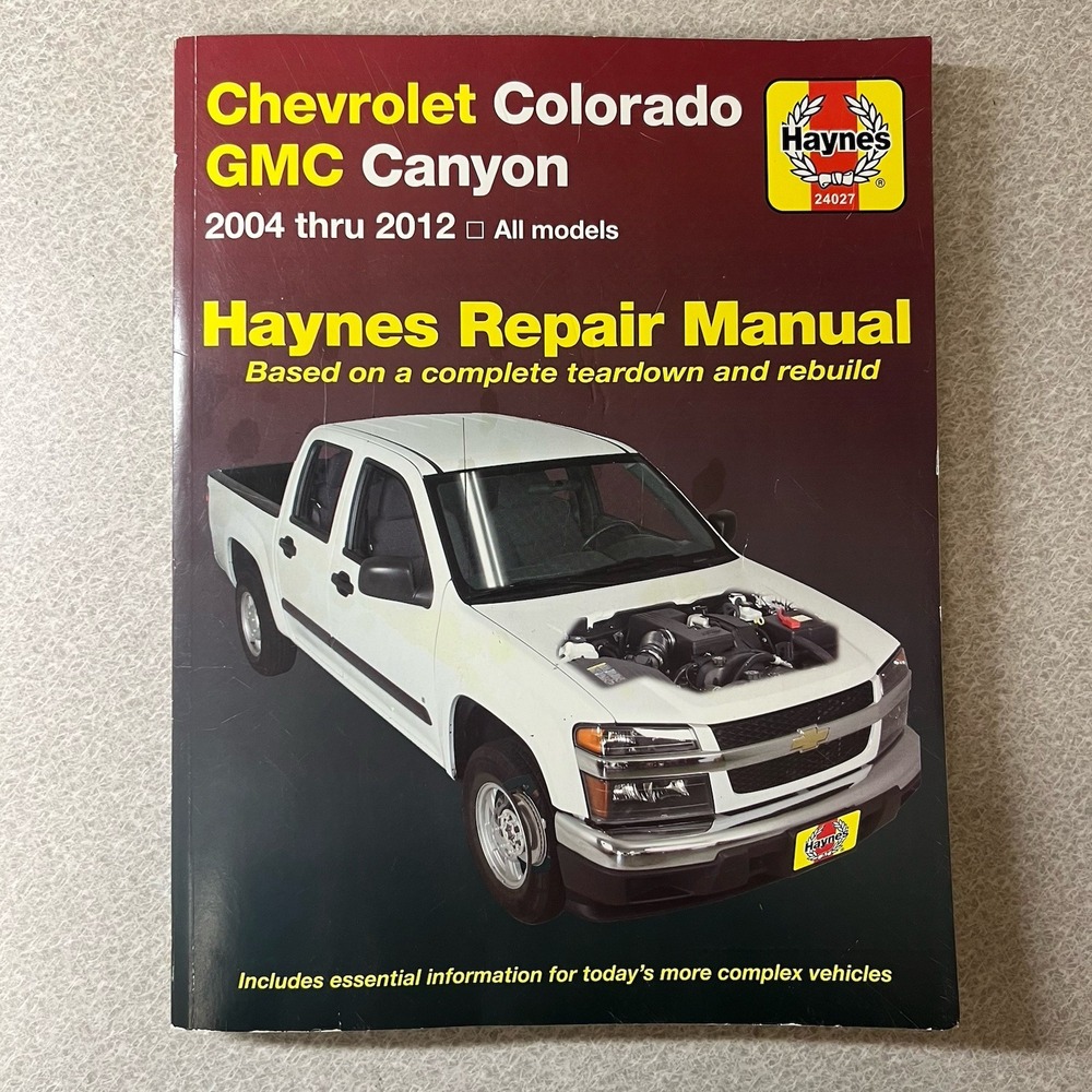 PRINTED BOOK 04-12 Chevy Colorado GMC Canyon Haynes Repair Service Manual